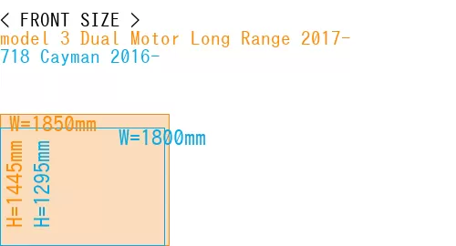 #model 3 Dual Motor Long Range 2017- + 718 Cayman 2016-